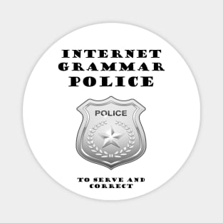 INTERNET GRAMMAR POLICE Magnet